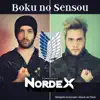 Nordex - Boku no Sensou (Shingeki no Kyojin: Attack on Titan) - Single